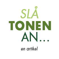 Slå tonen an - artikel